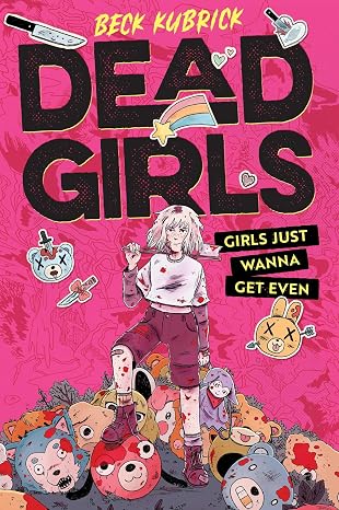 Book Cover Dead Girls by Beck Kubrick