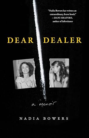 Book Cover Dear Dealer by Nadia Bowers