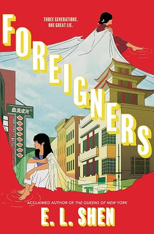 Book cover Foreigners by E.L. Shen