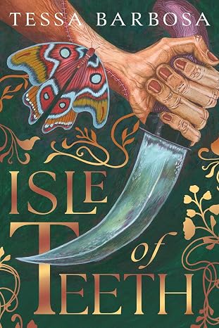 Book cover Isle of Teeth by Tessa Barbosa