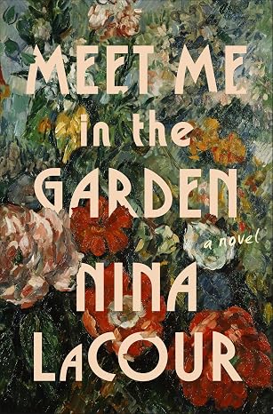 book cover
Meet Me in the Garden by Nina LaCour