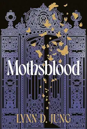 Book cover Mothsblood by Lynn D. Jung
