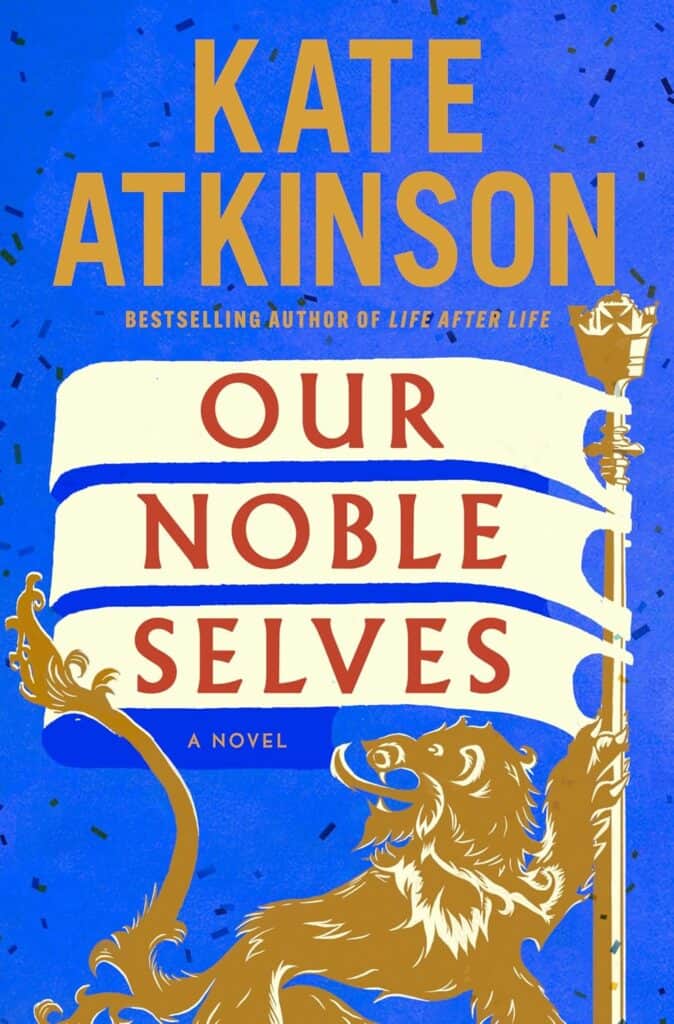 Our Noble Selves by Kate Atkinson book cover