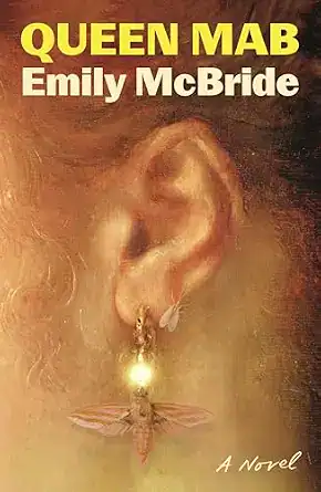 Queen Mab by Emily McBride