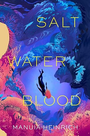 Book cover Salt Water Blood by Manuia Heinrich
