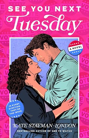 book cover See You Next Tuesday by Kate Stayman-London