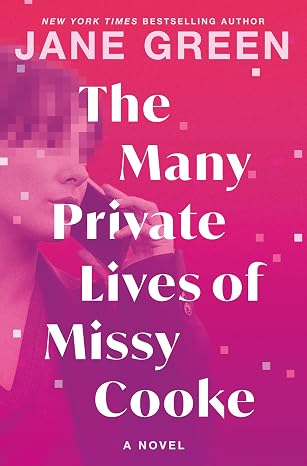 Book Cover The Many Private Lives of Missy Cooke by Jane Green