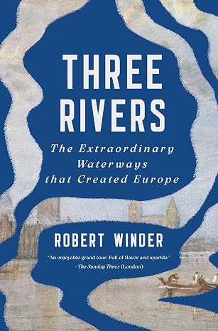 Book Cover Three Rivers by Robert Winder