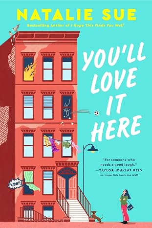 You'll Love It Here by Natalie Sue