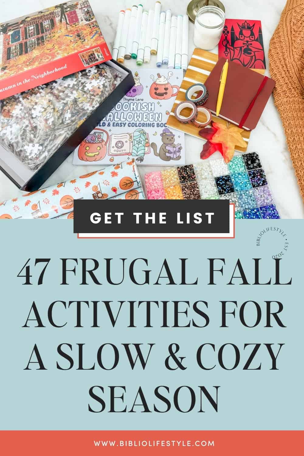 Bookmark to get the list of 47 Frugal Fall Activities for a Slow & Cozy Season