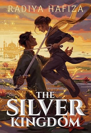 The Silver Kingdom by Radiya Hafiza