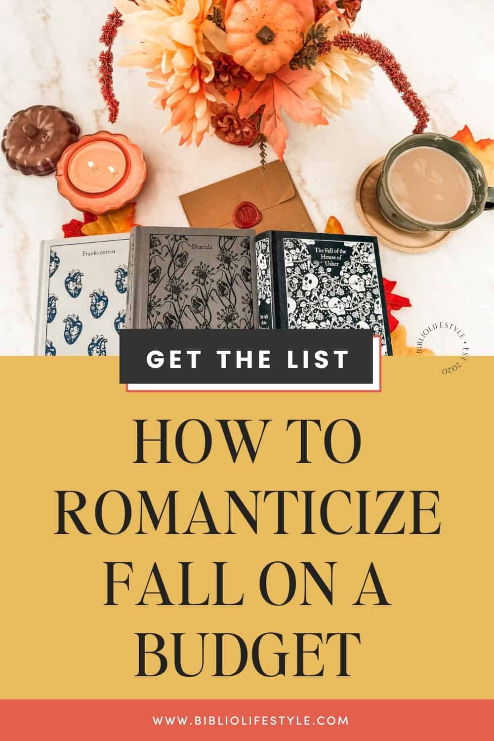 Bookmark to Get the List of 35 Cozy Ideas on How to Romanticize Fall on a Budget
