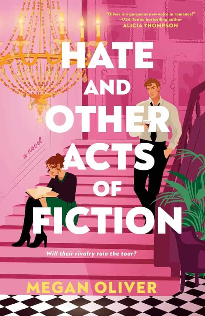 Hate and Other Acts of Fiction by Megan Oliver book cover